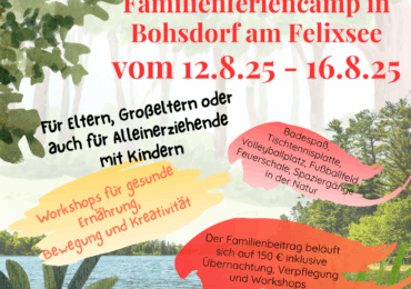 Feriencamp für Familien am Felixsee: 12. bis 16.08.2025