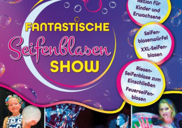24.09.25 | Fantastische Seifenblasenshow – Magie liegt in der Luft!