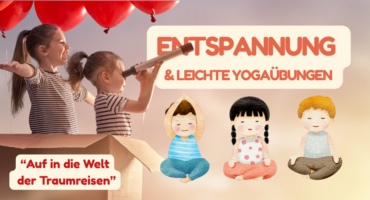 Entspannungsreise & Yoga im Familientreff