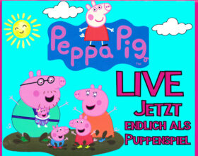 Puppentheater: Die Abenteuer von Peppa Pig